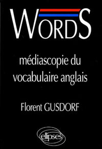 Words: Médiascopie du vocabulaire anglais