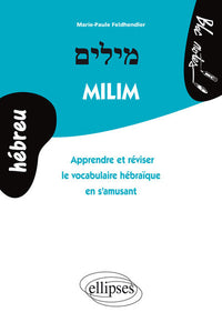 Milim - Apprendre et réviser le vocabulaire hébraïque en s'amusant (Hébreu)