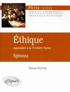 Éthique, Appendice à la première partie