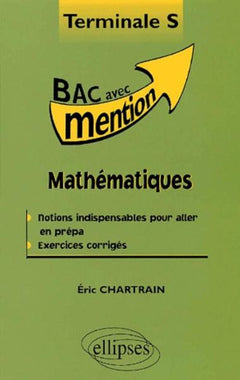 Mathématiques Terminale S - Cours et exercices corrigés