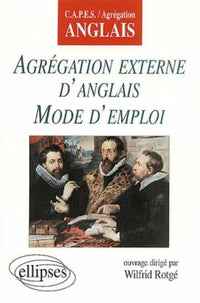 Agregation externe d'anglais mode d'emploi