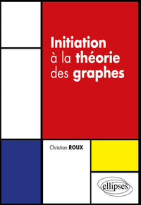 Initiation à la théorie des graphes