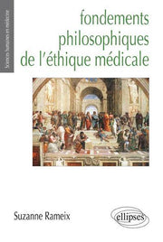 Fondements philosophiques de l'éthique médicale (Prix Maurice Rapin)
