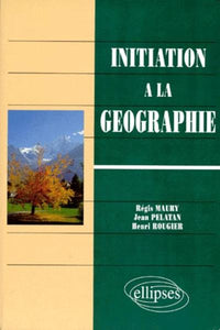 Initiation à la géographie