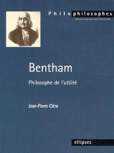 Bentham : Philosophe de l'utilité