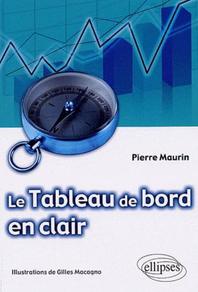 Le tableau de bord en clair