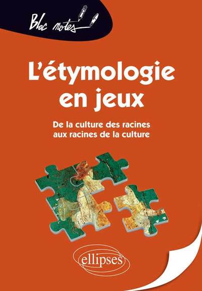 L'étymologie en jeux