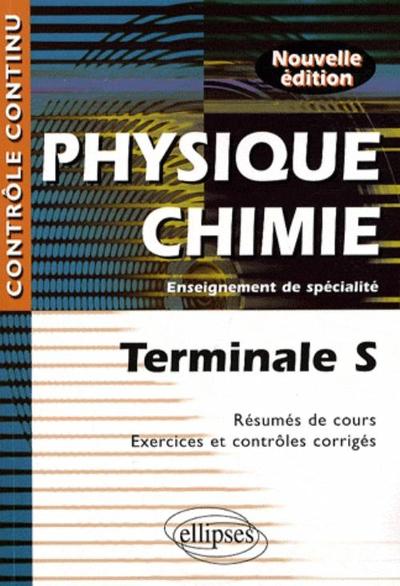 Physique-Chimie : Terminale S, Enseignement de spécialité