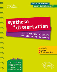 Synthèse et dissertation aux concours d'entrée des écoles de commerce