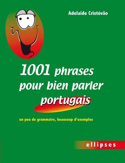 1001 phrases pour bien parler portugais