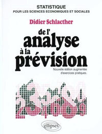 De l'analyse à la prévision