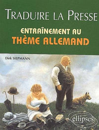 Traduire la presse : Entraînement au thème allemand