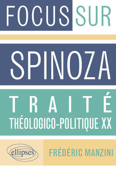 Spinoza Traité Théologico-Politique XX