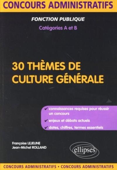 30 themes de culture générale