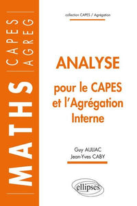 Analyse pour le Capes et l'Agrégation interne