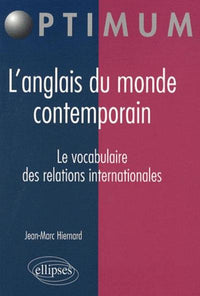 anglais du monde contemporain le vocabulaire des relations internationales