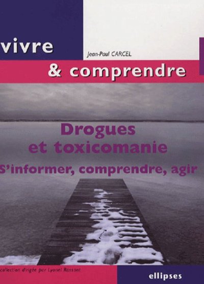 Drogues et toxicomanie