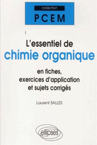 L'essentiel de chimie organique