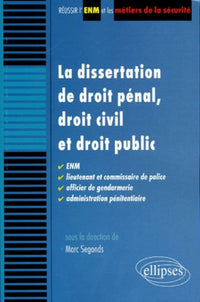 La dissertation de droit pénal, droit civil et droit public