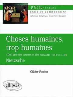 Choses humaines, trop humaines, 'De l'âme des artistes et des écrivains, § 145 à 156
