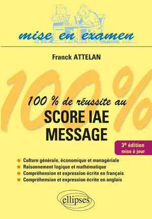 100% de réussite au Score IAE Message