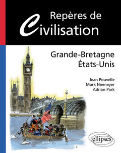 Repères de civilisation Grande-Bretagne États-Unis