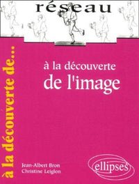 À la découverte de l'image
