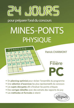 Physique 24 jours pour préparer l'oral du concours Mines-Ponts filière PC