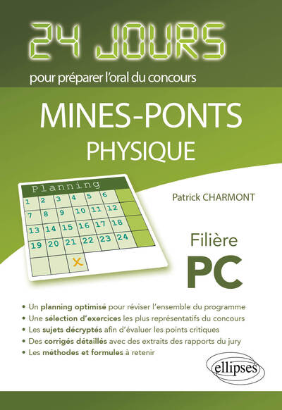 Physique 24 jours pour préparer l'oral du concours Mines-Ponts filière PC