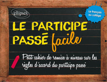 Le participe passé facile !