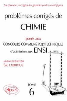 Chimie Concours communs polytechniques (CCP) 1994-1995 - Tome 6