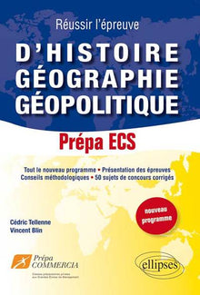 Réussir l'Épreuve d'Histoire Géographie Géopolotique