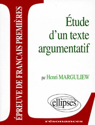 Epreuves anticipées de français, premier sujet, étude d'un texte argumentatif