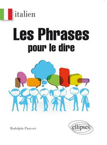 Italien les Phrases pour le Dire