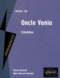 Tchekhov, Oncle Vania