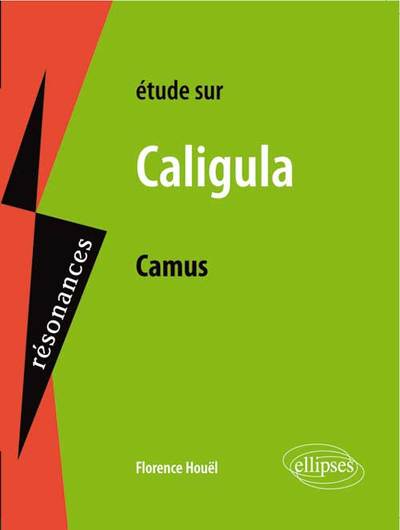 Etude sur Caligula