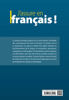 J’assure en français ! Reprendre et comprendre les bases de la grammaire, du vocabulaire et de l’orthographe