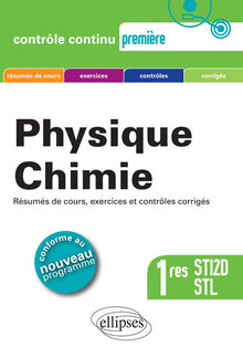 Physique Chimie : Premières STI2D et STL