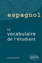 Espagnol - Le vocabulaire de l'étudiant