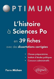 L'histoire à Sciences po en 39 fiches