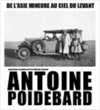 De l'Asie Mineure au ciel du Levant