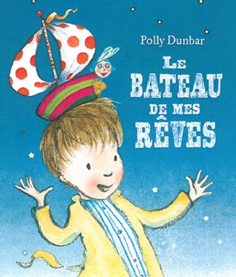 Bateau de mes rêves