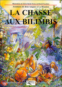 La chasse aux bilimbis - aventures de deux tangues à la Réunion