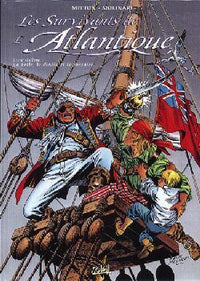 Les Survivants de l'Atlantique T06 - La Belle, le Diable et le Corsaire