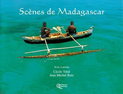 Scènes de Madagascar