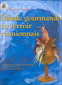 Balade gourmande en terroir réunionnais