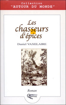 Les chasseurs d'épices