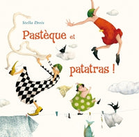 Pastèque et patatras