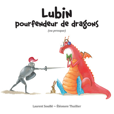 Lubin pourfendeur de dragons