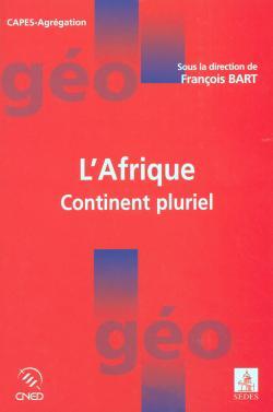 L'Afrique: Continent pluriel
